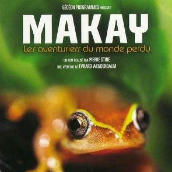 Makay-les-aventuriers-du-monde-perdu-Documentaire
